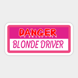 Danger Blonde Driver Sticker